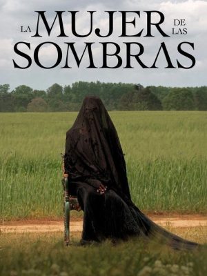 La mujer de las sombras (2025) [WEB-DL] 1080p