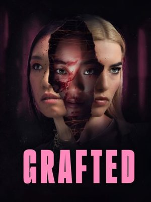 Grafted (2024) [WEB-DL] 1080p