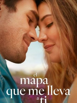 El mapa que me lleva a ti (2025) [WEB-DL] 1080p Latino