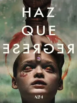Haz que regrese (2025) [WEB-DL] 1080p Latino