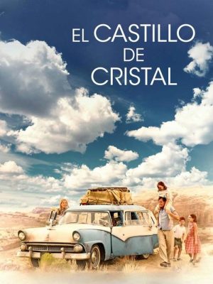 El castillo de cristal (2017) [WEB-DL] 1080p Latino