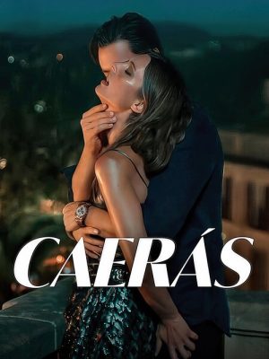 Caerás (2025) [WEB-DL] 1080p Latino