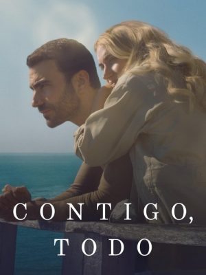 Contigo, todo (2025) [WEB-DL] 1080p Latino