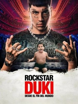Rockstar: DUKI desde el fin del mundo (2025) [WEB-DL] 1080p Latino