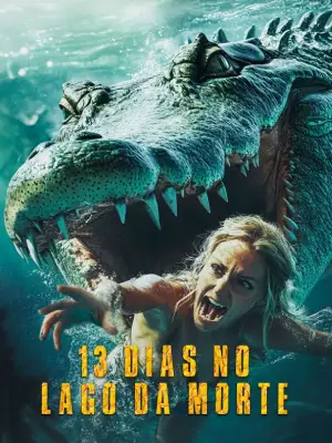 13 Dias En El Lago De La Muerte (2025) [WEB-DL] 1080p Latino