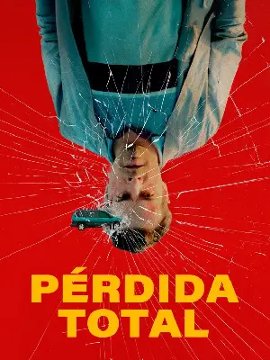 Pérdida Total (2025) [WEB-DL] 1080p Latino