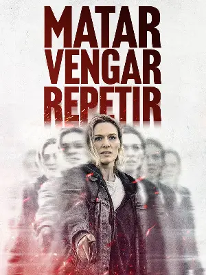 Matar, Vengar, Repetir (2025) [WEB-DL] 1080p Latino