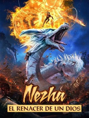 Nezha: El renacer de un Dios (2021) [WEB-DL] 1080p Latino