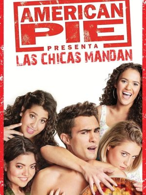 American Pie presenta Las chicas mandan (2015) [WEB-DL] 1080p Latino