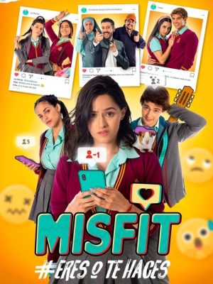 Misfit #EresOTeHaces (2021) [WEB-DL] 1080p Latino