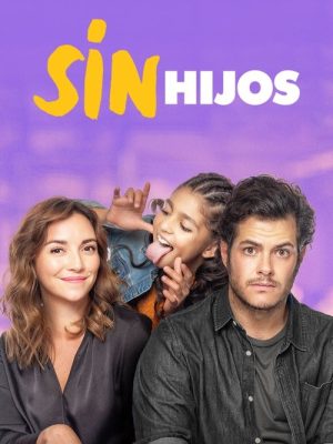 Sin hijos (2020) [WEB-DL] 1080p Latino