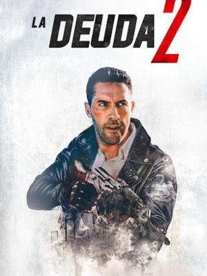 El cobrador de deudas 2 (2020) [WEB-DL] 1080p Latino