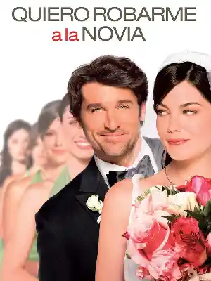 Quiero robarme a la novia (2008)